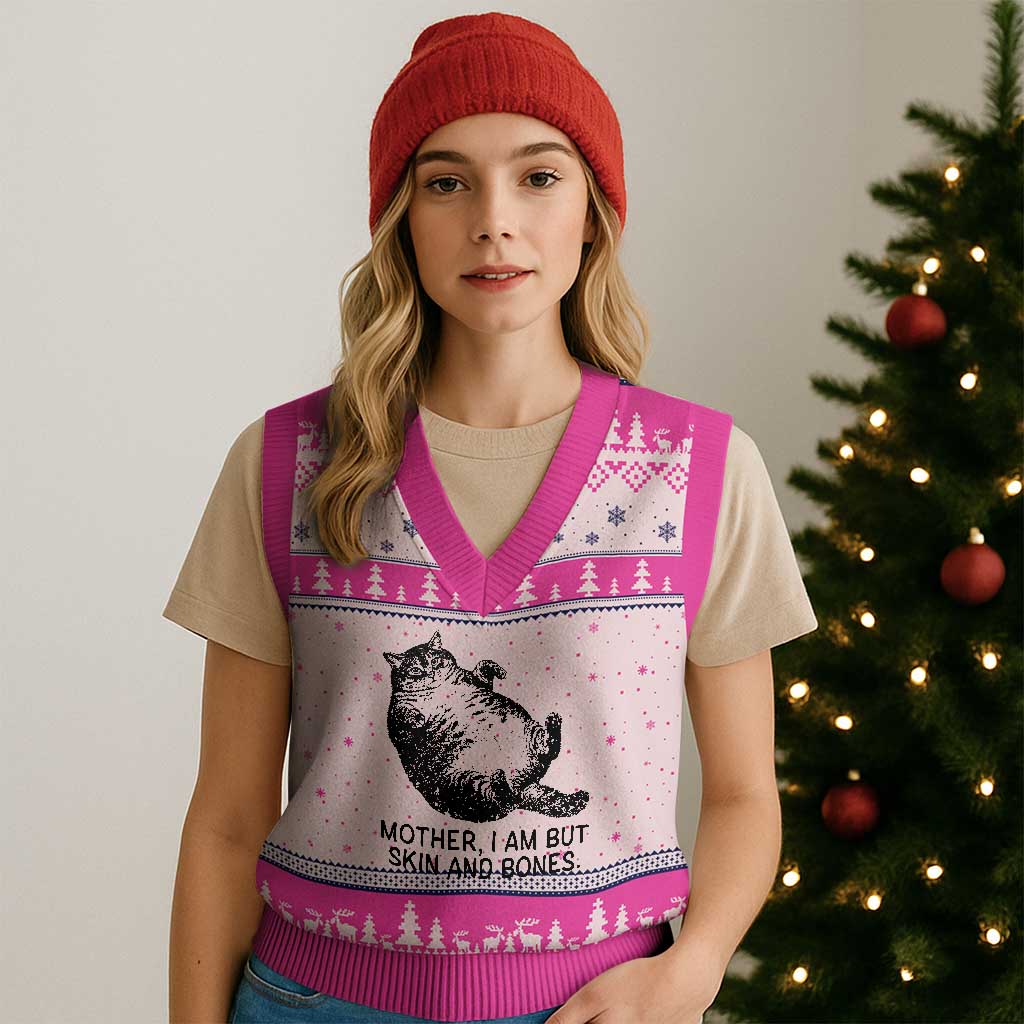 Funny Fat Cat Meme V-Neck Knit Sweater Vest Mother I Am But Skin and Bones Sarcastic Feline Humor - Wonder Print Shop