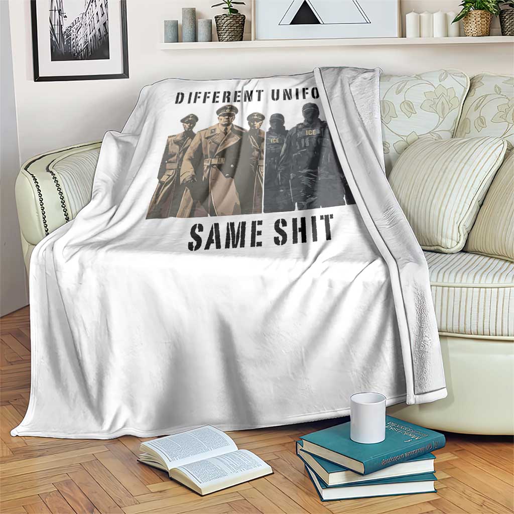 Different Uniforms Same Shit Sarcastic Throw Blanket Anti Authoritarian Fascism Protest