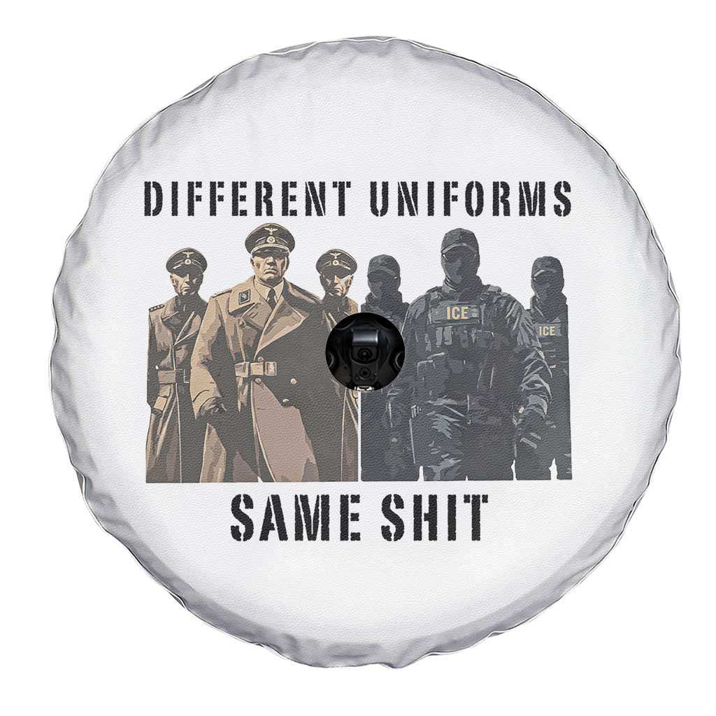 Different Uniforms Same Shit Sarcastic Spare Tire Cover Anti Authoritarian Fascism Protest