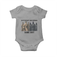 Different Uniforms Same Shit Sarcastic Baby Onesie Anti Authoritarian Fascism Protest