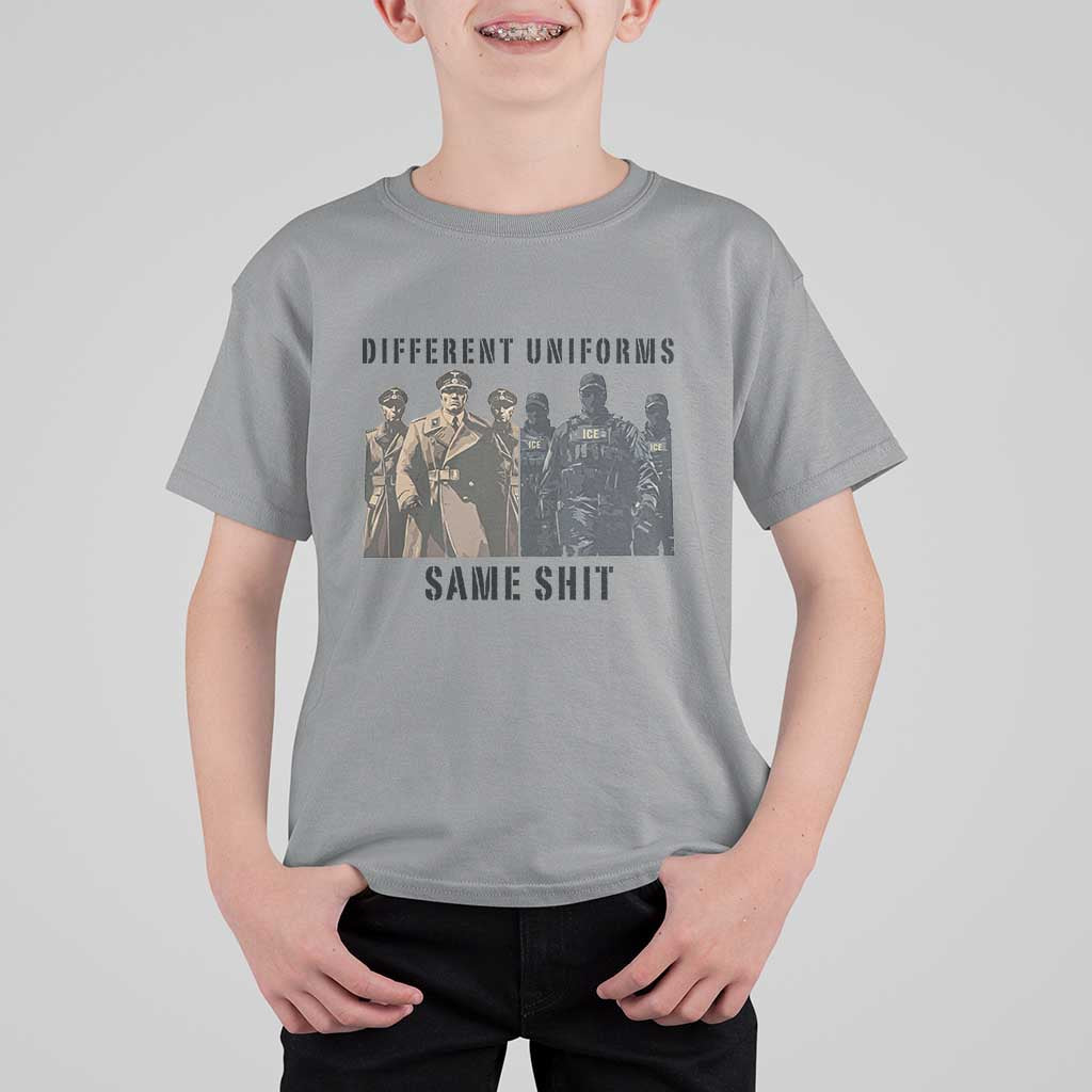 Different Uniforms Same Shit Sarcastic T Shirt For Kid Anti Authoritarian Fascism Protest