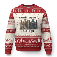 Different Uniforms Same Shit Sarcastic Ugly Christmas Sweater Anti Authoritarian Fascism Protest