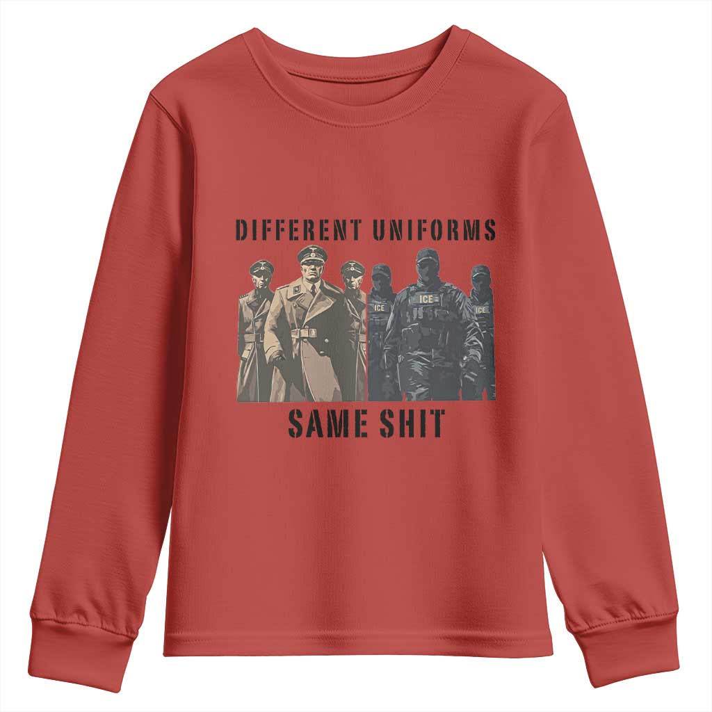 Different Uniforms Same Shit Sarcastic Youth Sweatshirt Anti Authoritarian Fascism Protest