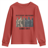 Different Uniforms Same Shit Sarcastic Youth Sweatshirt Anti Authoritarian Fascism Protest