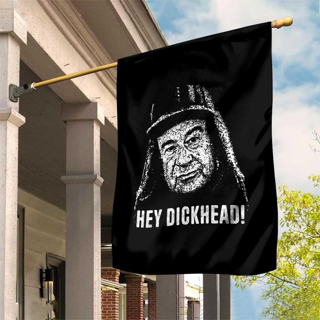 Hey Dckhead Grumpy Old Man Humor Garden Flag Jerk Sarcastic Comedy