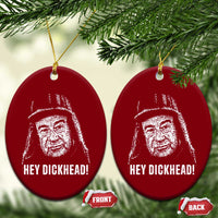 Hey Dckhead Grumpy Old Man Humor Ceramic Ornament Jerk Sarcastic Comedy