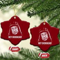 Hey Dckhead Grumpy Old Man Humor Ceramic Ornament Jerk Sarcastic Comedy