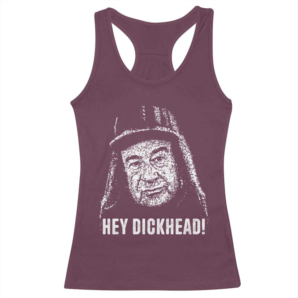 Hey Dckhead Grumpy Old Man Humor Racerback Tank Top Jerk Sarcastic Comedy