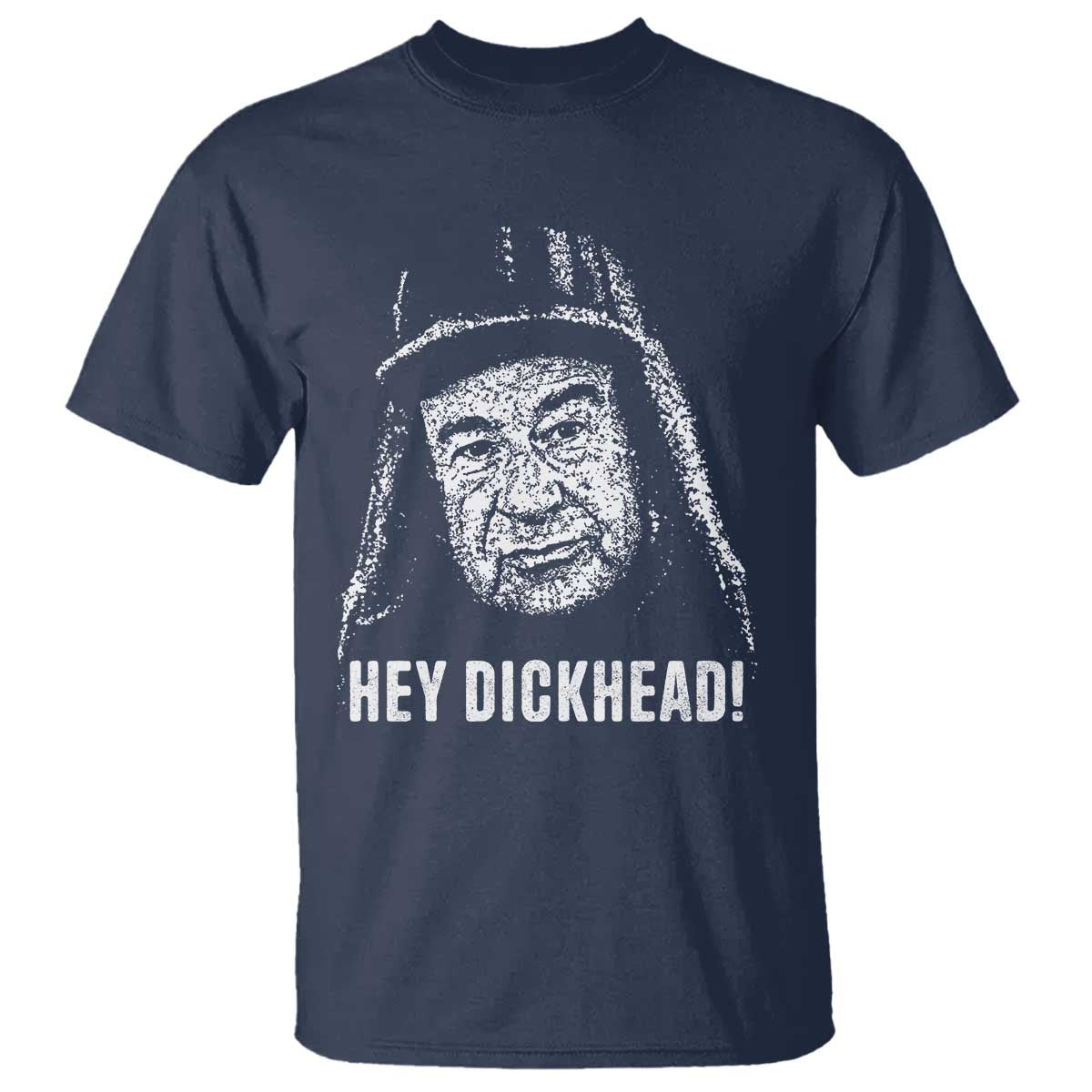 Hey Dckhead Grumpy Old Man Humor T Shirt Jerk Sarcastic Comedy