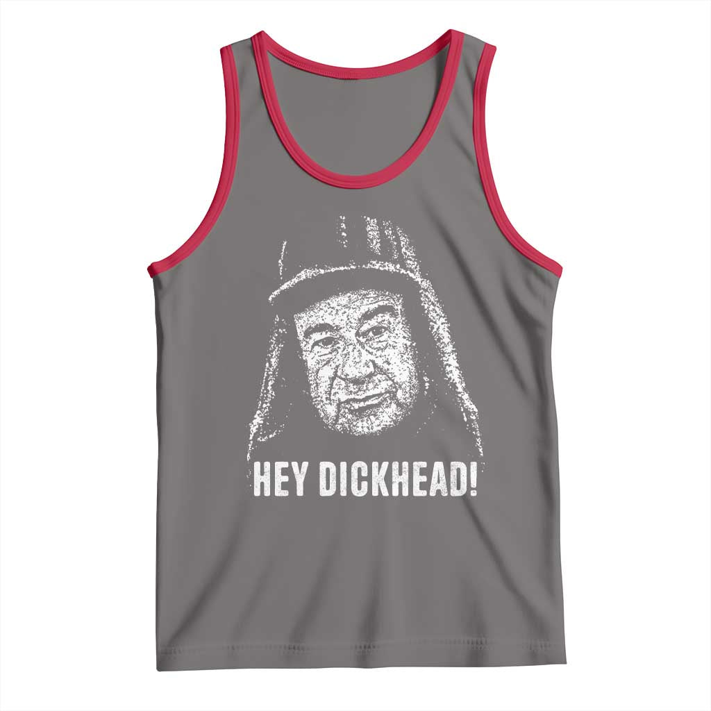 Hey Dckhead Grumpy Old Man Humor Tank Top Jerk Sarcastic Comedy
