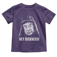Hey Dckhead Grumpy Old Man Humor Toddler T Shirt Jerk Sarcastic Comedy