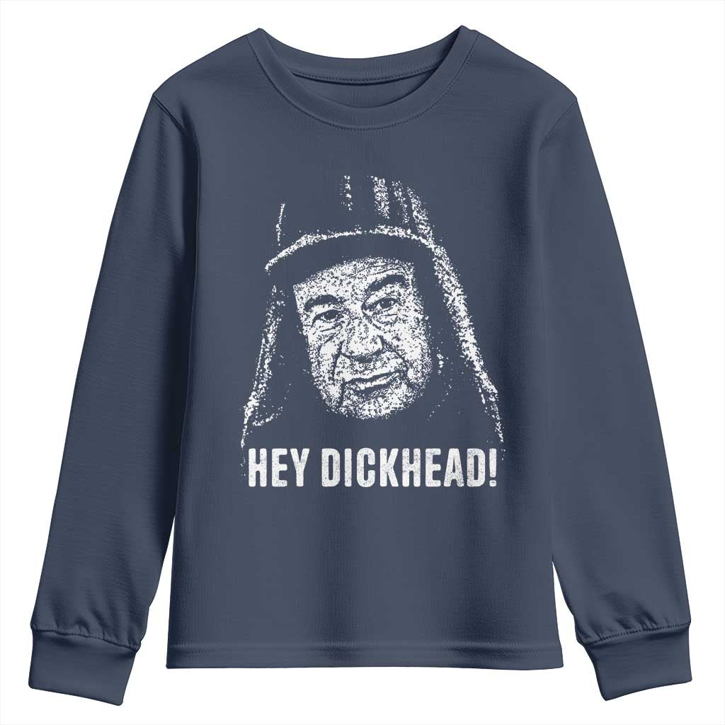 Hey Dckhead Grumpy Old Man Humor Youth Sweatshirt Jerk Sarcastic Comedy