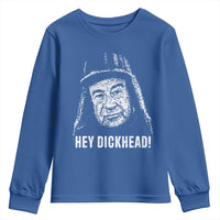 Hey Dckhead Grumpy Old Man Humor Youth Sweatshirt Jerk Sarcastic Comedy