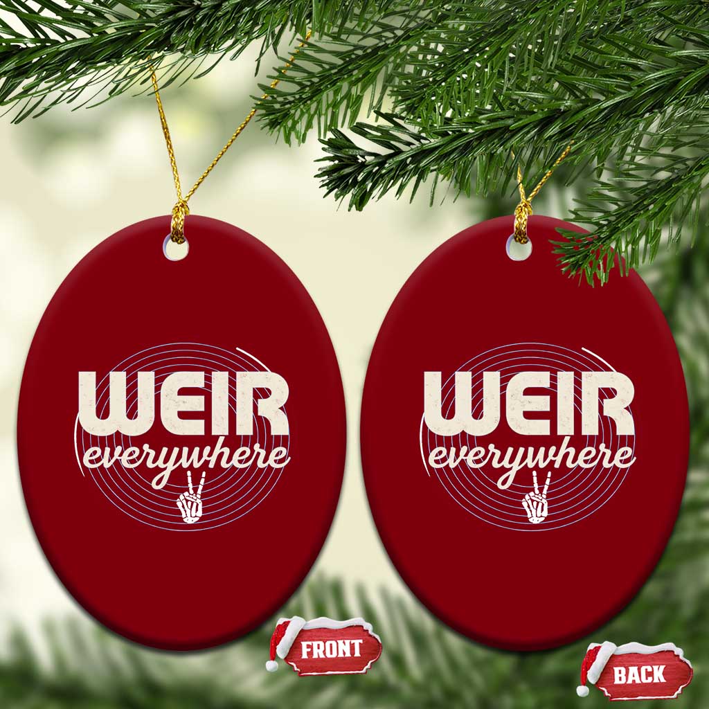 Weir Everywhere Retro Tribute Ceramic Ornament Psychedelic Peace and Music Culture