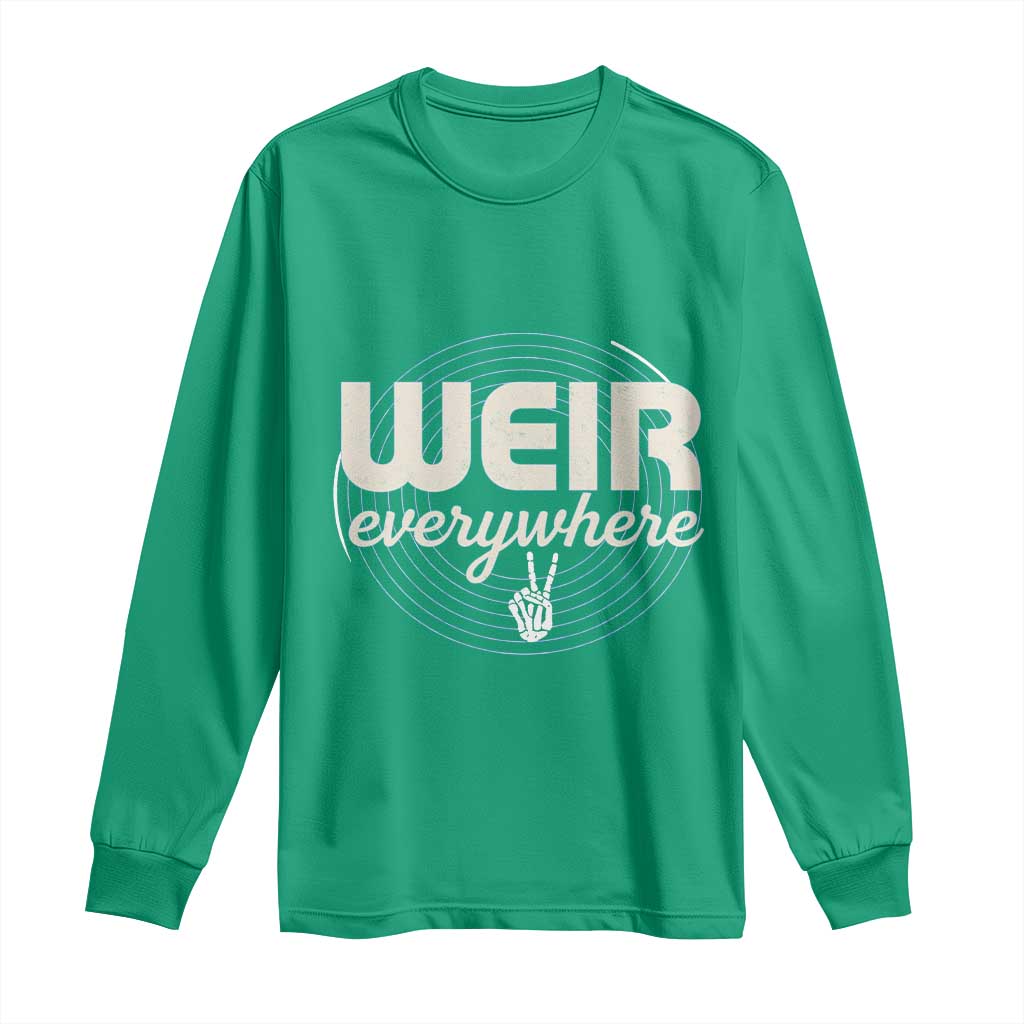 Weir Everywhere Retro Tribute Long Sleeve Shirt Psychedelic Peace and Music Culture