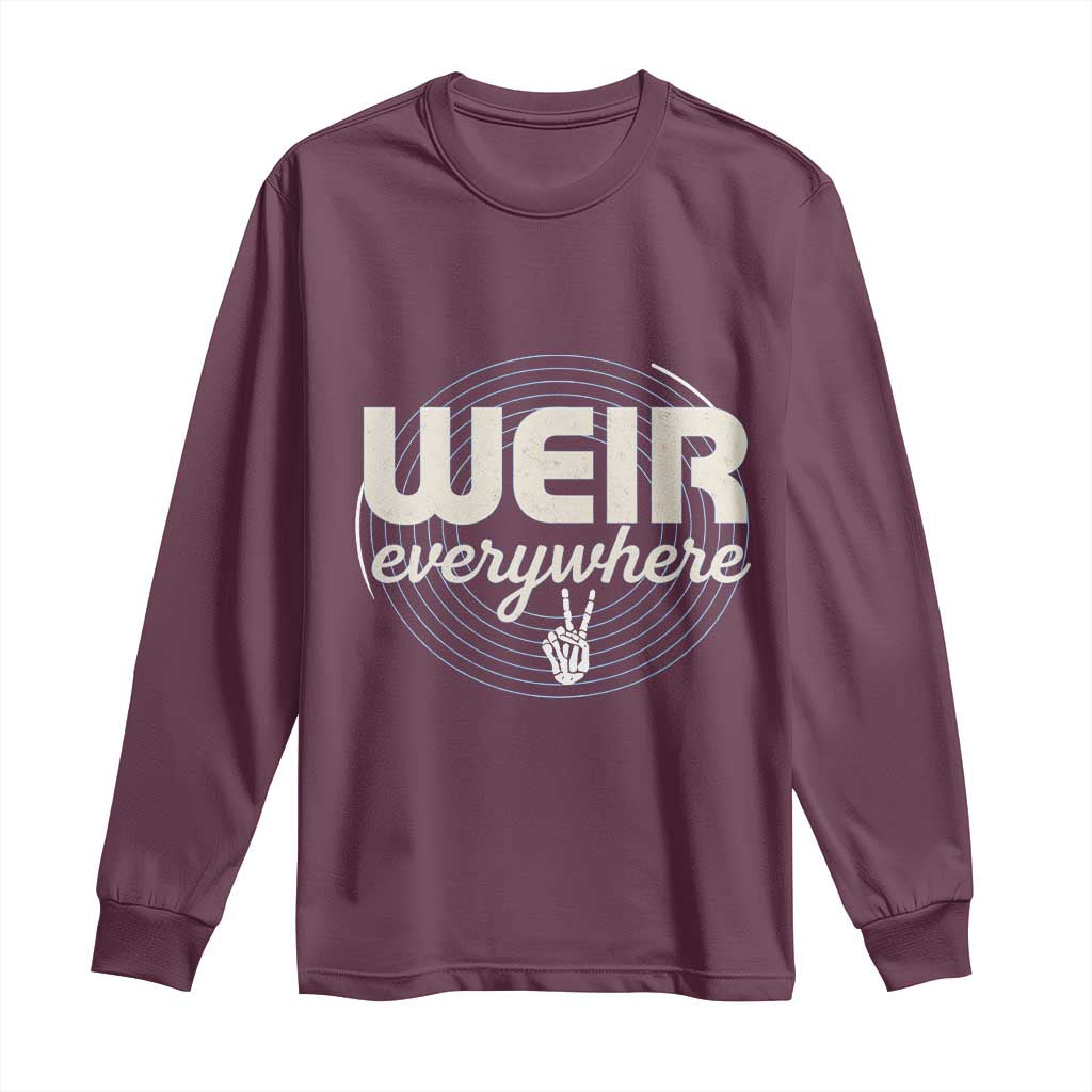 Weir Everywhere Retro Tribute Long Sleeve Shirt Psychedelic Peace and Music Culture