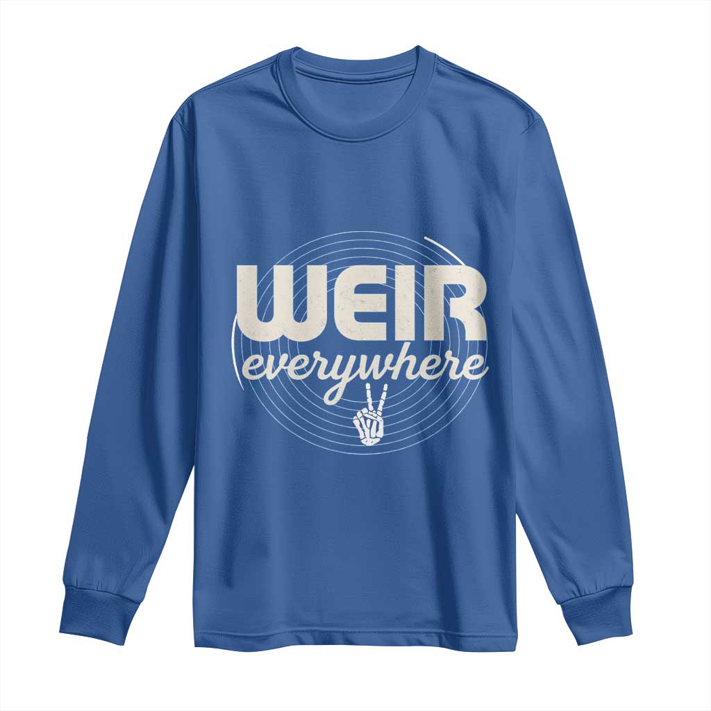 Weir Everywhere Retro Tribute Long Sleeve Shirt Psychedelic Peace and Music Culture