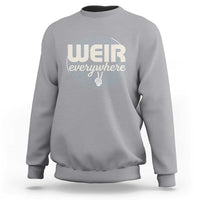 Weir Everywhere Retro Tribute Sweatshirt Psychedelic Peace and Music Culture