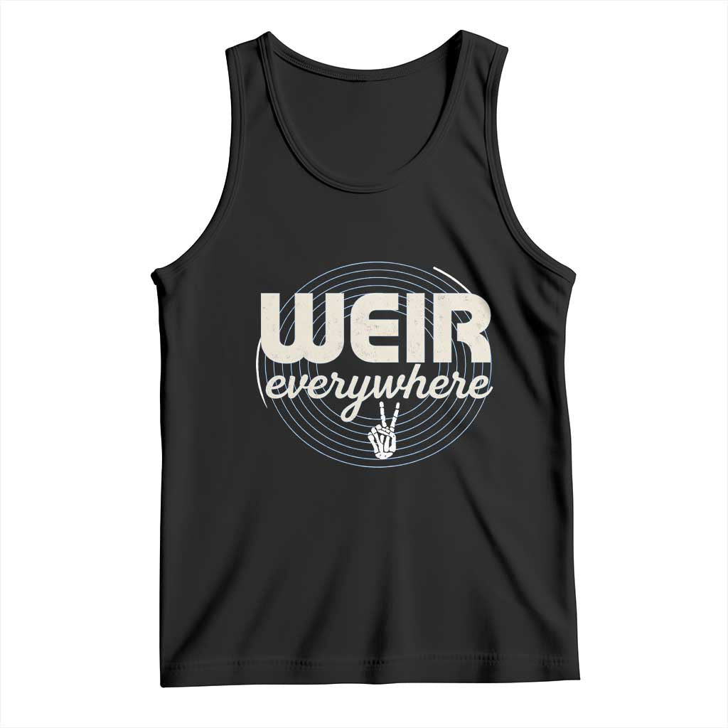 Weir Everywhere Retro Tribute Tank Top Psychedelic Peace and Music Culture