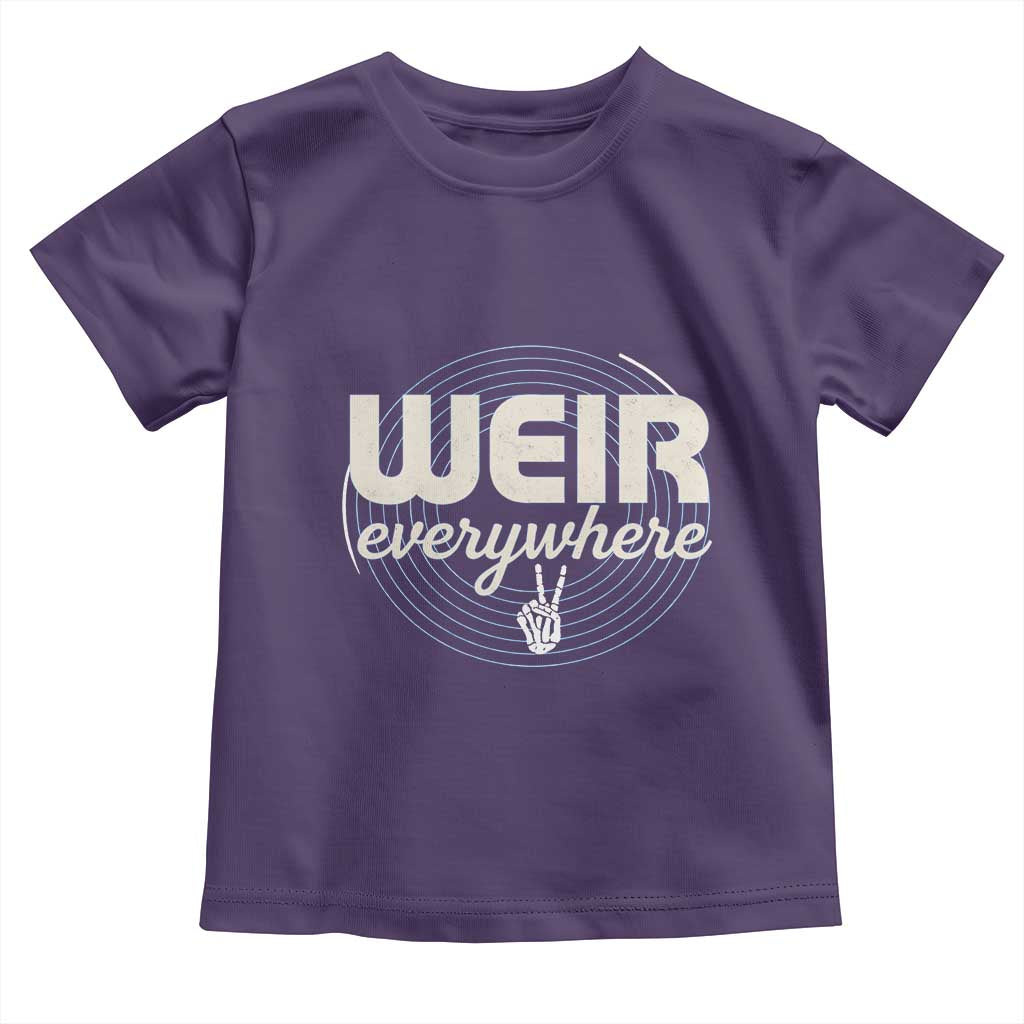 Weir Everywhere Retro Tribute Toddler T Shirt Psychedelic Peace and Music Culture