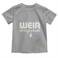 Weir Everywhere Retro Tribute Toddler T Shirt Psychedelic Peace and Music Culture
