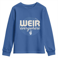 Weir Everywhere Retro Tribute Youth Sweatshirt Psychedelic Peace and Music Culture