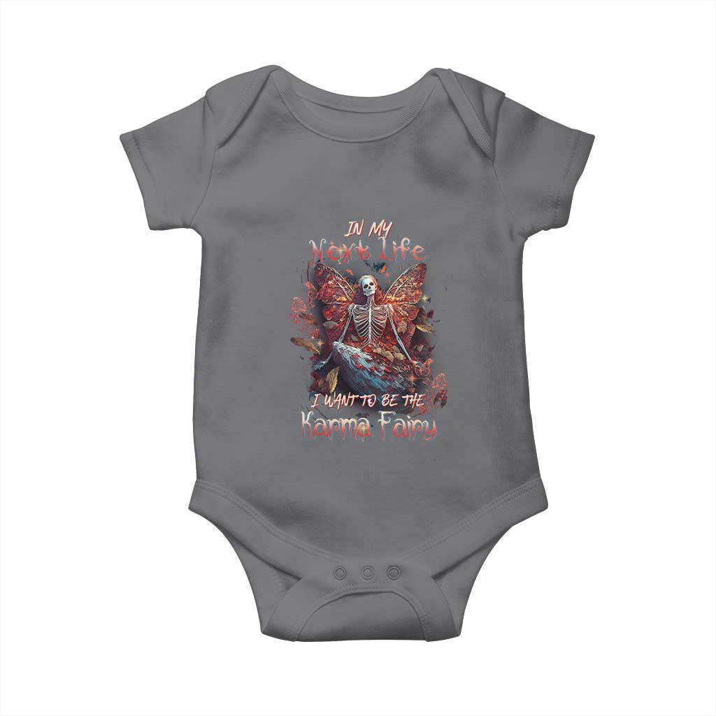 Gothic Skeleton Fairy Baby Onesie In My Next Life I Want To Be The Karma Fairy Butterfly Aesthetic