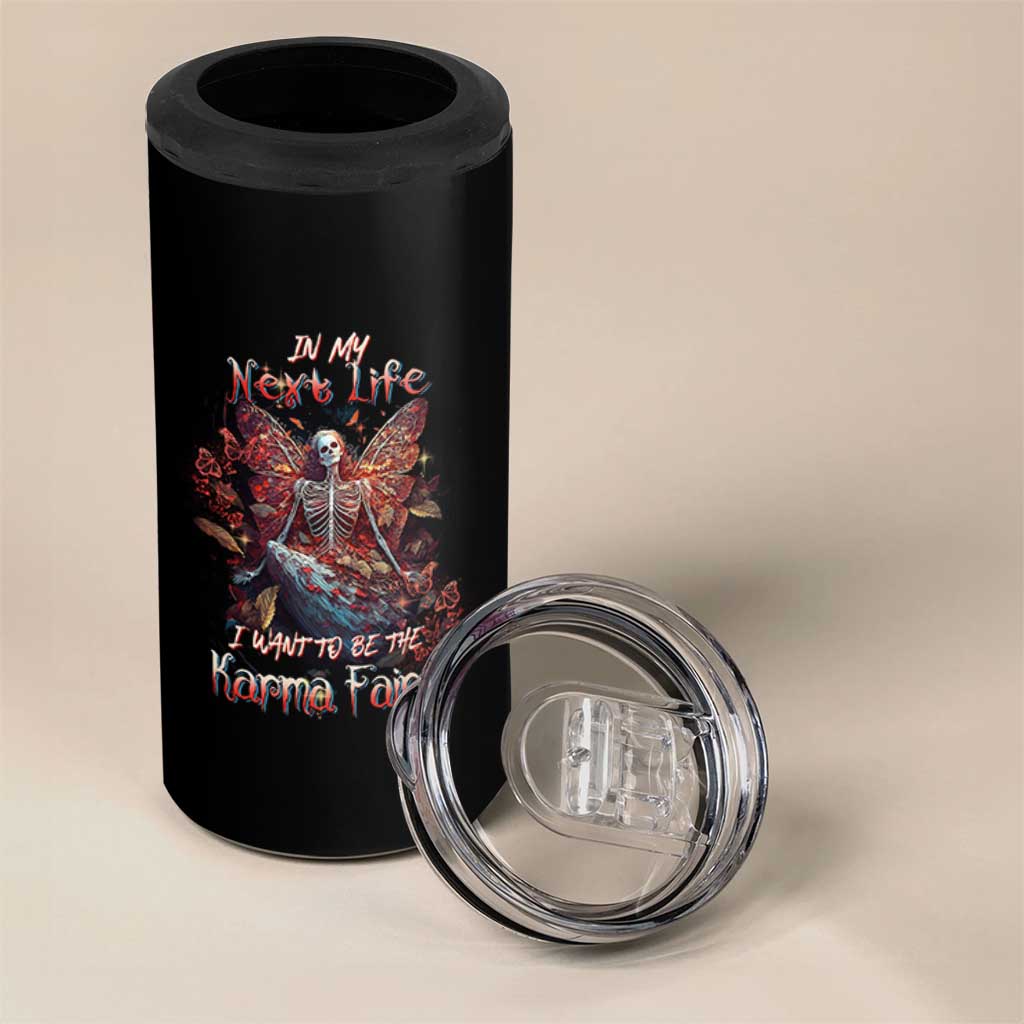 Gothic Skeleton Fairy 4 in 1 Can Cooler Tumbler In My Next Life I Want To Be The Karma Fairy Butterfly Aesthetic