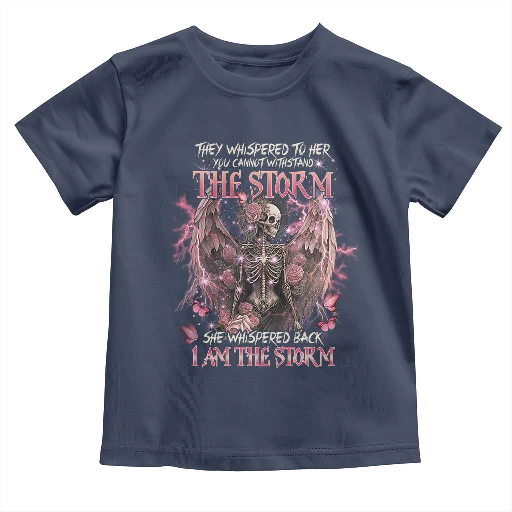 Gothic Skeleton Fairy Toddler T Shirt She Whispered Back I Am The Storm Dark Angel
