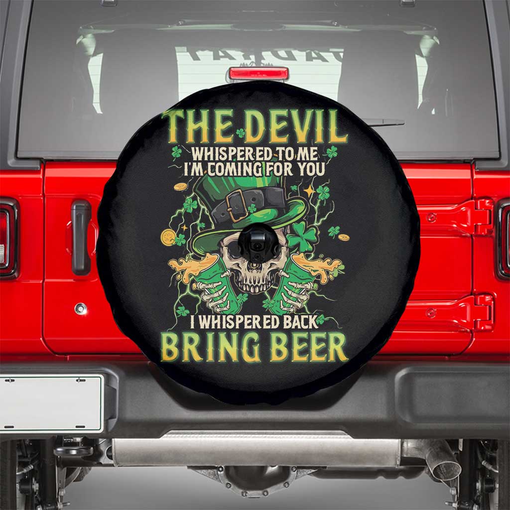 Irish Skull Spare Tire Cover I Whispered Back Bring Beer Devil St Patrick's Day Drinking Skeleton
