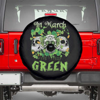 Irish Sugar Skull Spare Tire Cover In March We Wear Green Celebrate St Patrick's Day