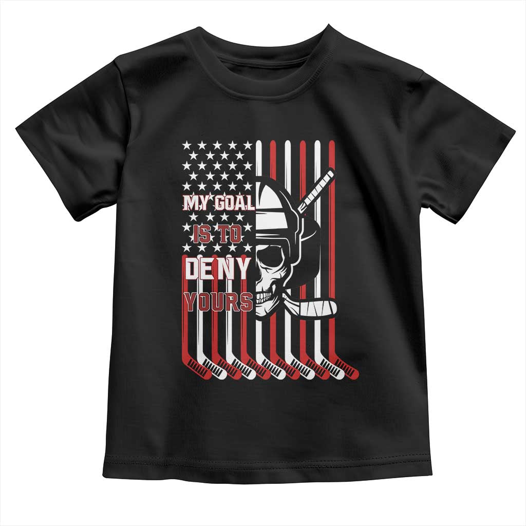 USA Flag Hockey Toddler T Shirt Skull Player My Goal Is To Deny Yours