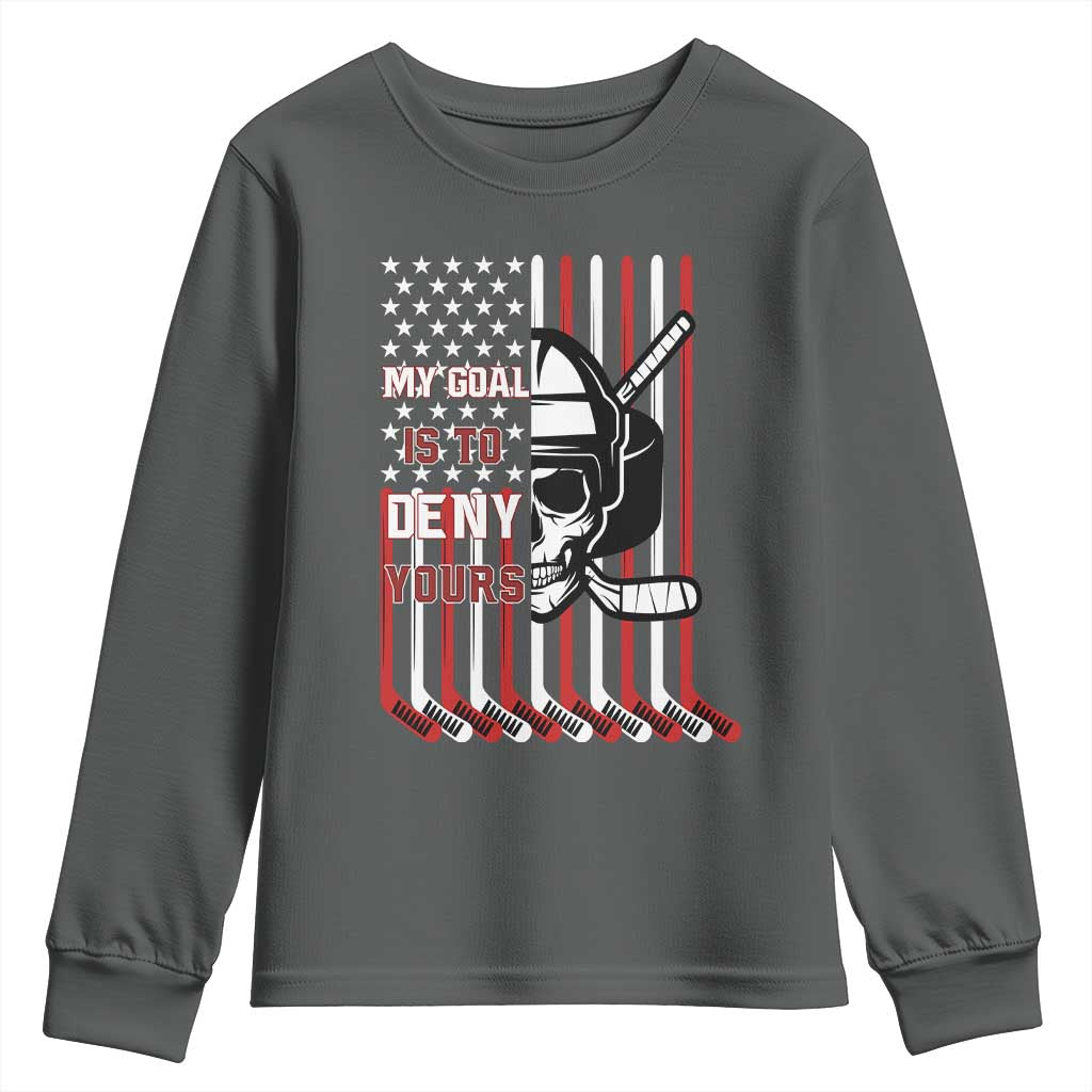 USA Flag Hockey Youth Sweatshirt Skull Player My Goal Is To Deny Yours