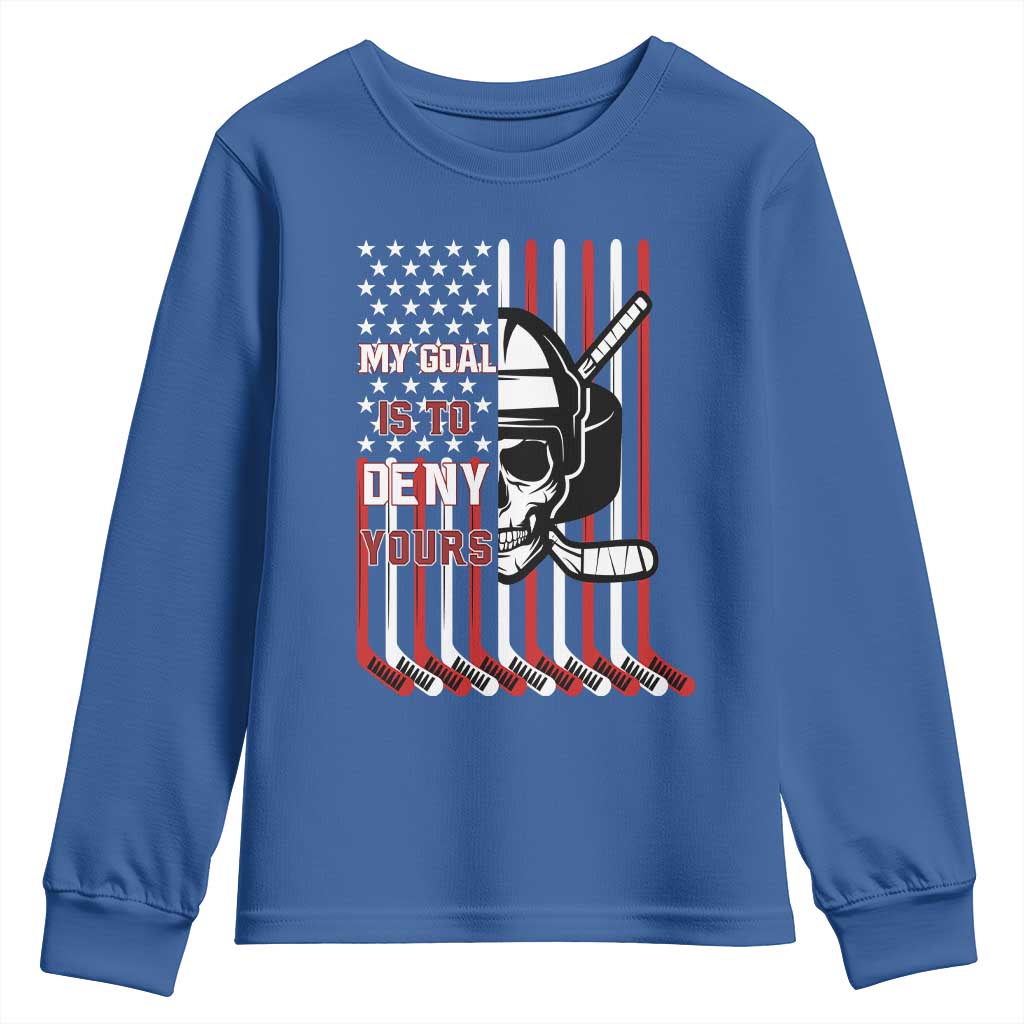 USA Flag Hockey Youth Sweatshirt Skull Player My Goal Is To Deny Yours