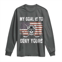 USA Flag Hockey Skull Long Sleeve Shirt My Goal Is To Deny Yours
