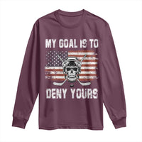 USA Flag Hockey Skull Long Sleeve Shirt My Goal Is To Deny Yours