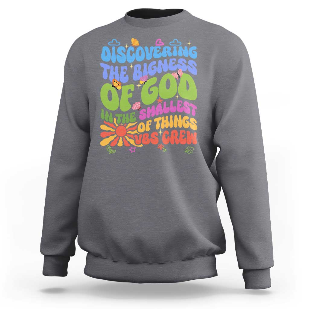 VBS 2025 Sweatshirt Discovering The Bigness Of God In The Smallest Of Things Retro Groovy