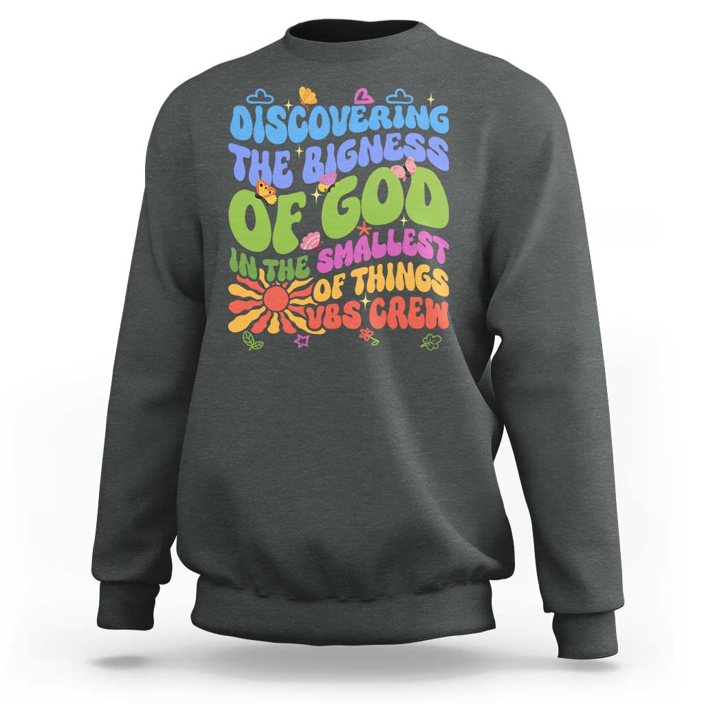 VBS 2025 Sweatshirt Discovering The Bigness Of God In The Smallest Of Things Retro Groovy