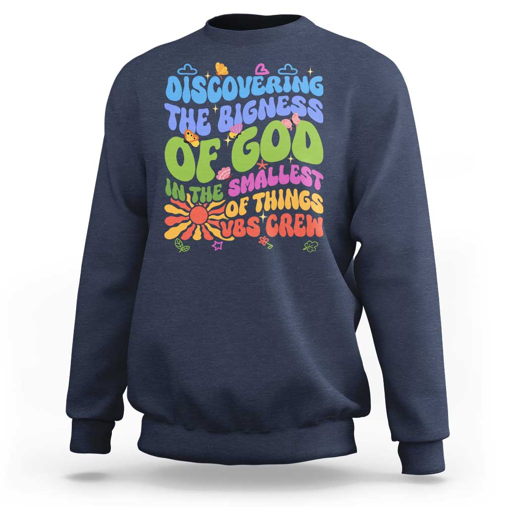 VBS 2025 Sweatshirt Discovering The Bigness Of God In The Smallest Of Things Retro Groovy