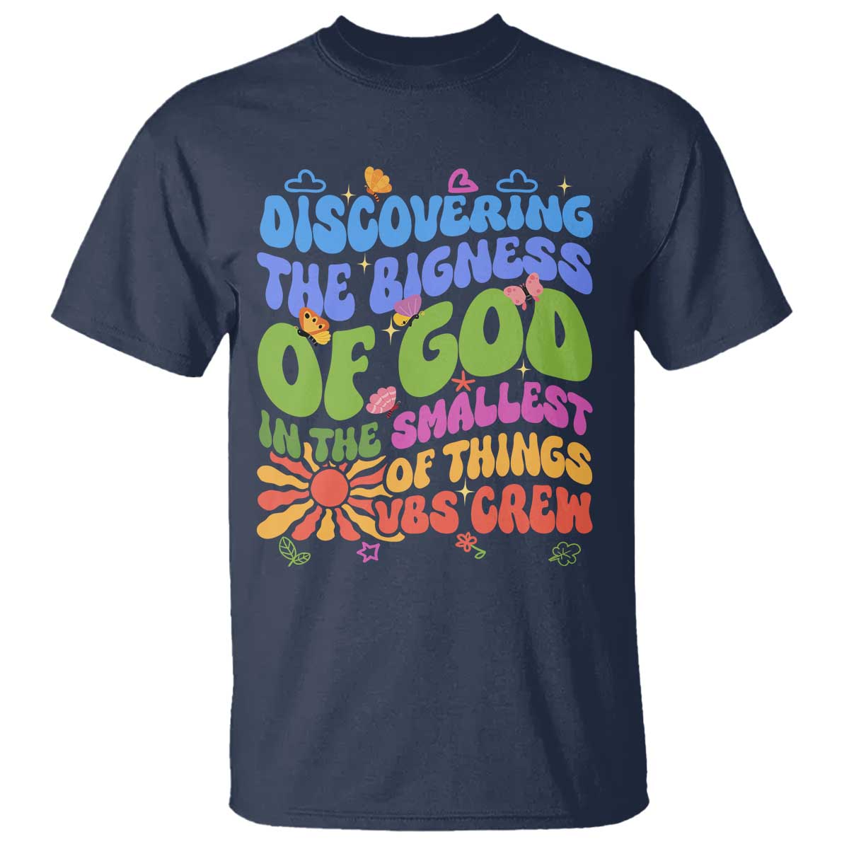 VBS 2025 T Shirt Discovering The Bigness Of God In The Smallest Of Things Retro Groovy