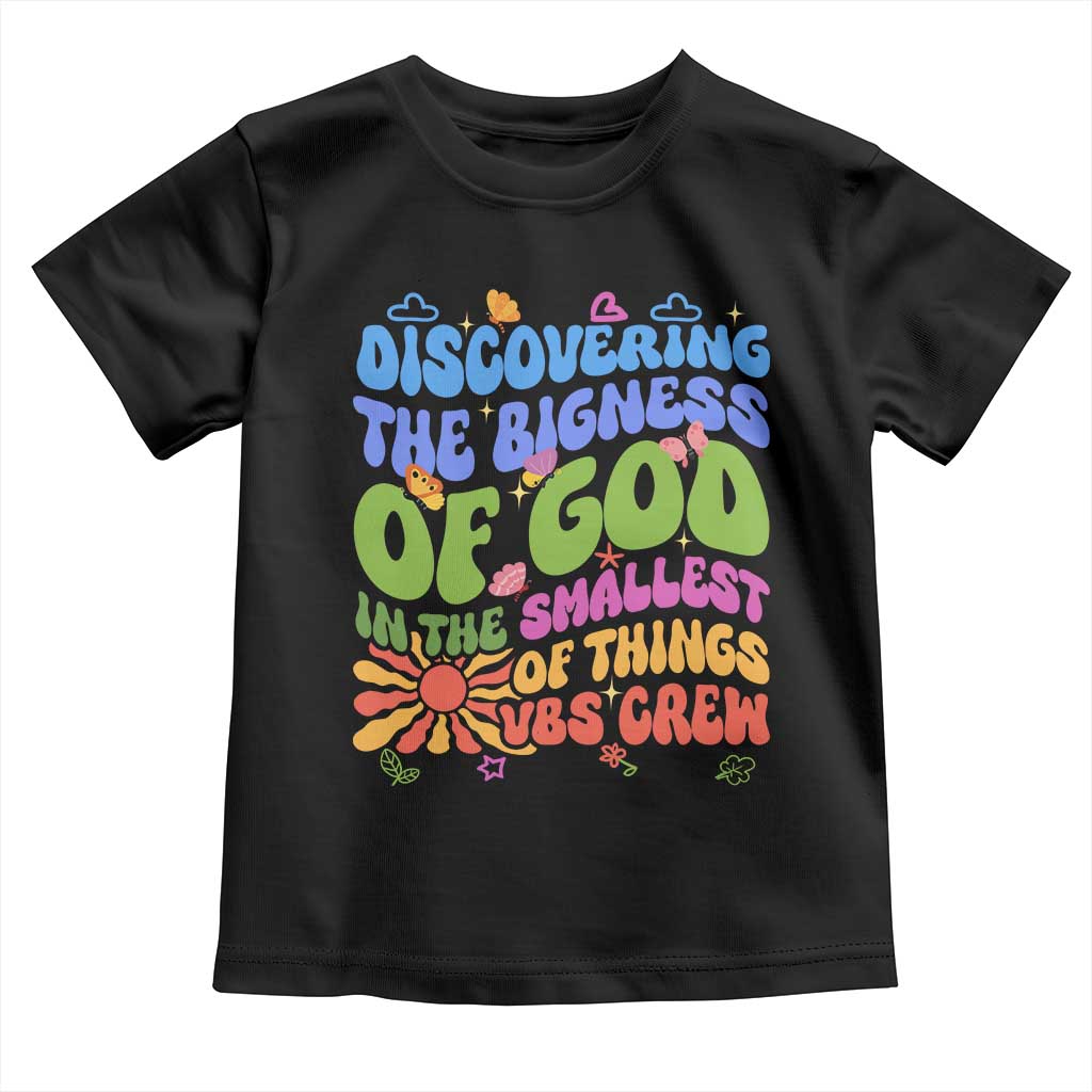VBS 2025 Toddler T Shirt Discovering The Bigness Of God In The Smallest Of Things Retro Groovy