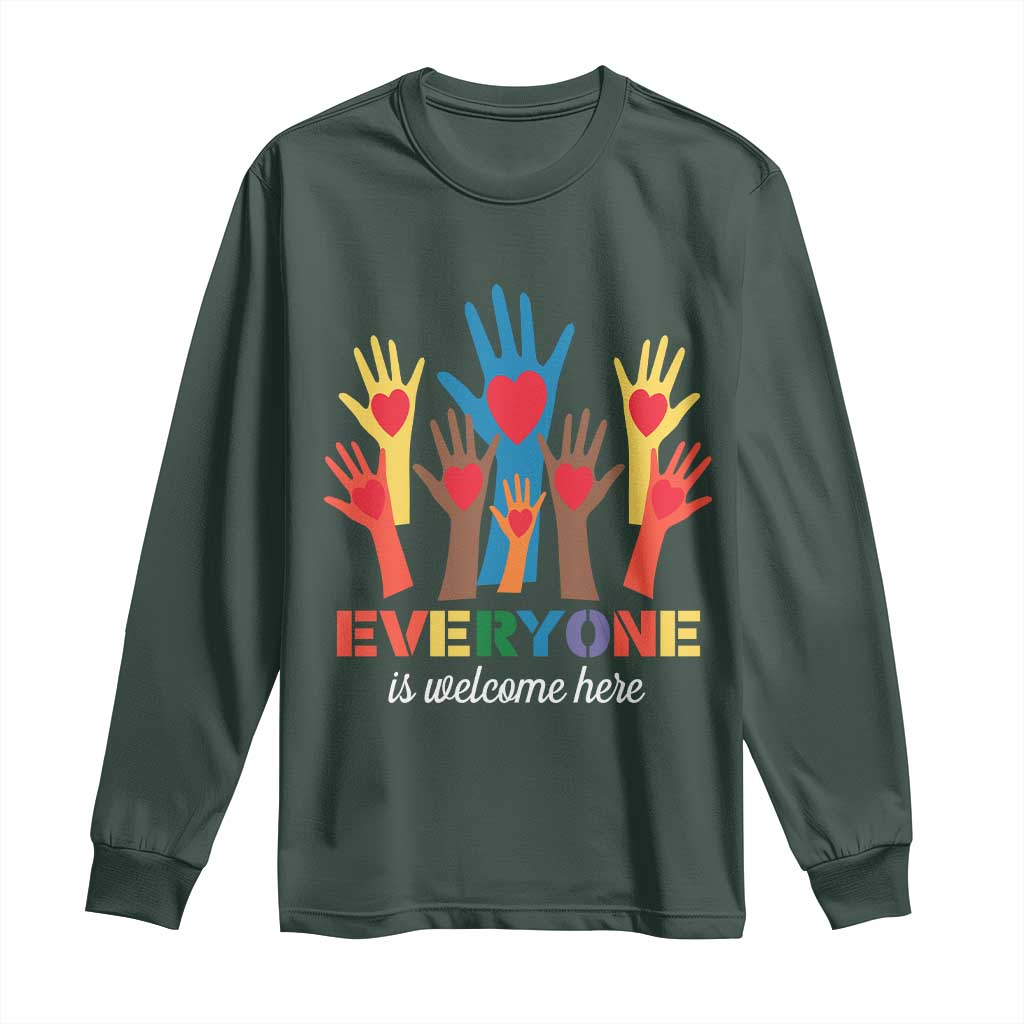 Everyone Is Welcome Here Long Sleeve Shirt Equality Rainbow Fist Hands