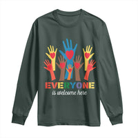 Everyone Is Welcome Here Long Sleeve Shirt Equality Rainbow Fist Hands