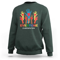 Everyone Is Welcome Here Sweatshirt Equality Rainbow Fist Hands