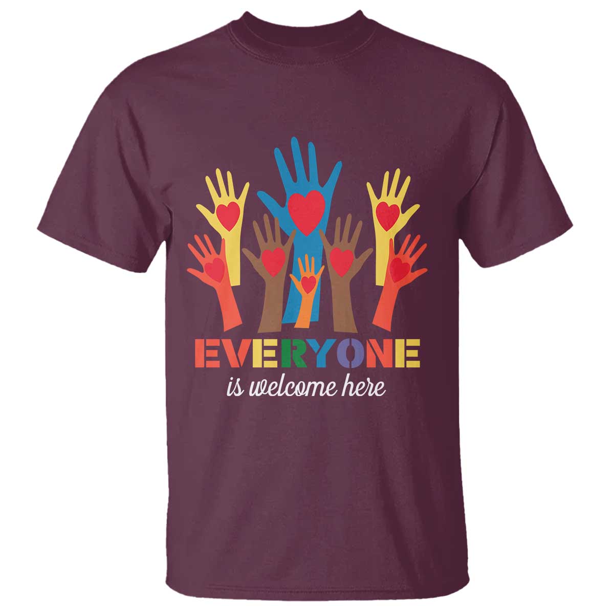 Everyone Is Welcome Here T Shirt Equality Rainbow Fist Hands