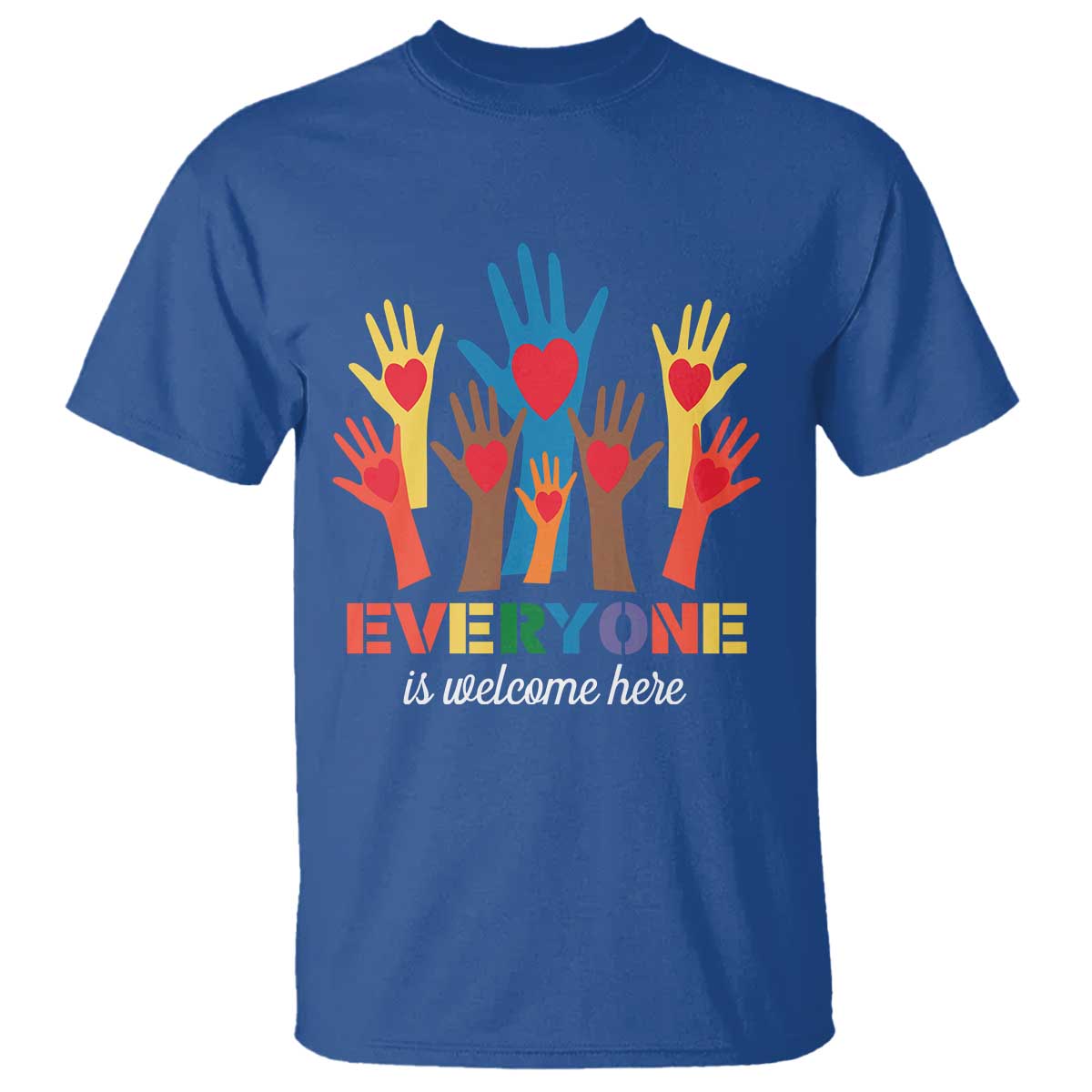 Everyone Is Welcome Here T Shirt Equality Rainbow Fist Hands