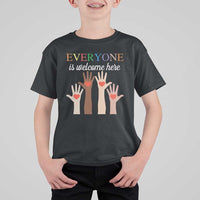Everyone Is Welcome Here T Shirt For Kid Equality Fist Hands Hearts