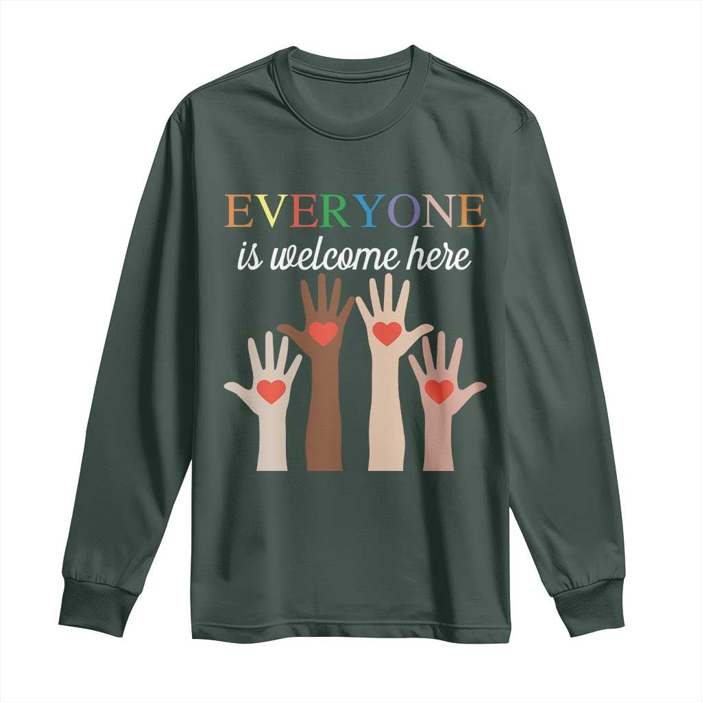 Everyone Is Welcome Here Long Sleeve Shirt Equality Fist Hands Hearts