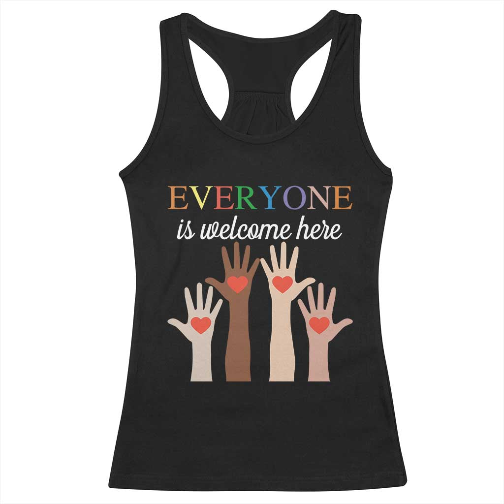 Everyone Is Welcome Here Racerback Tank Top Equality Fist Hands Hearts