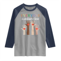 Everyone Is Welcome Here Raglan Shirt Equality Fist Hands Hearts